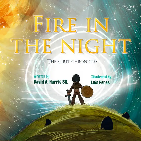 Spirit Chronicles: Fire in the Night - Book 2